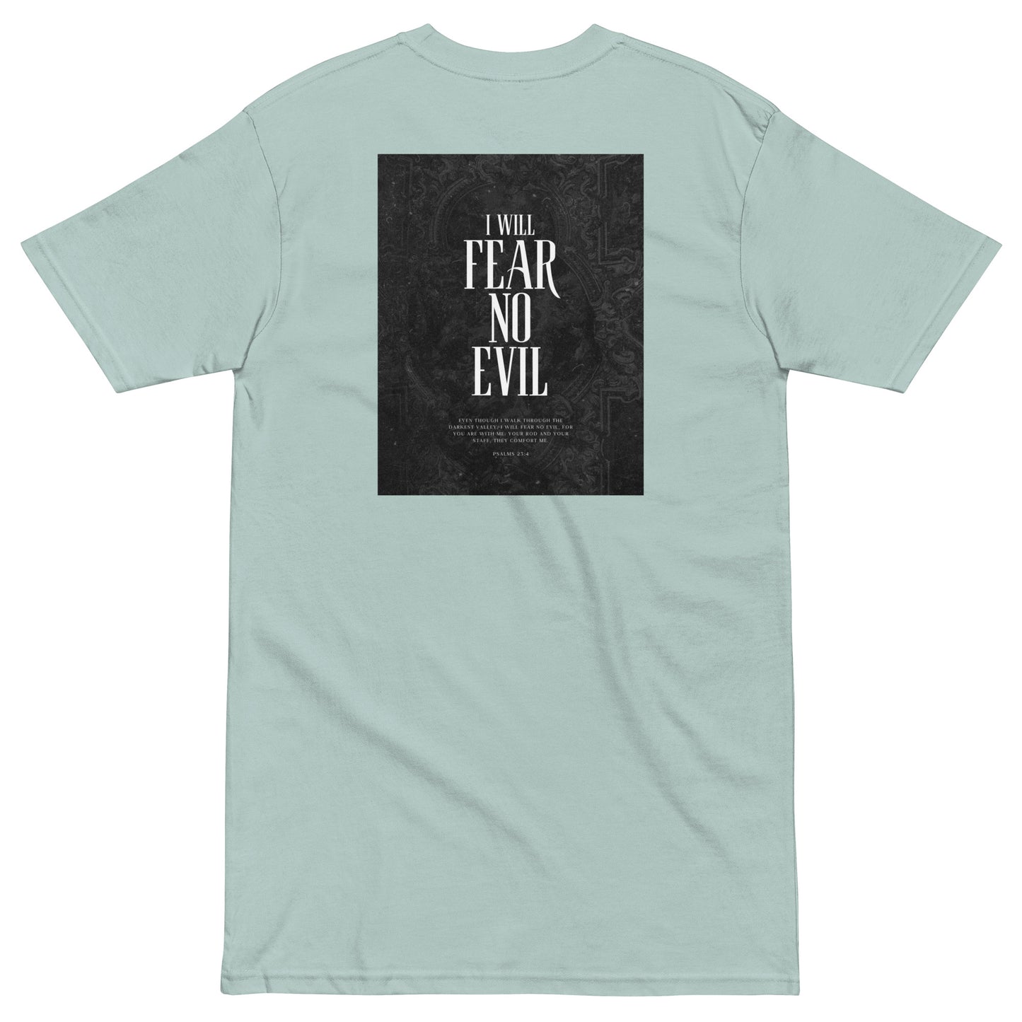 Fear no Evil Men’s premium heavyweight tee